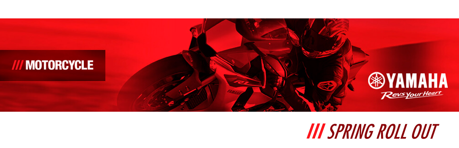 Yamaha: Spring Roll Out